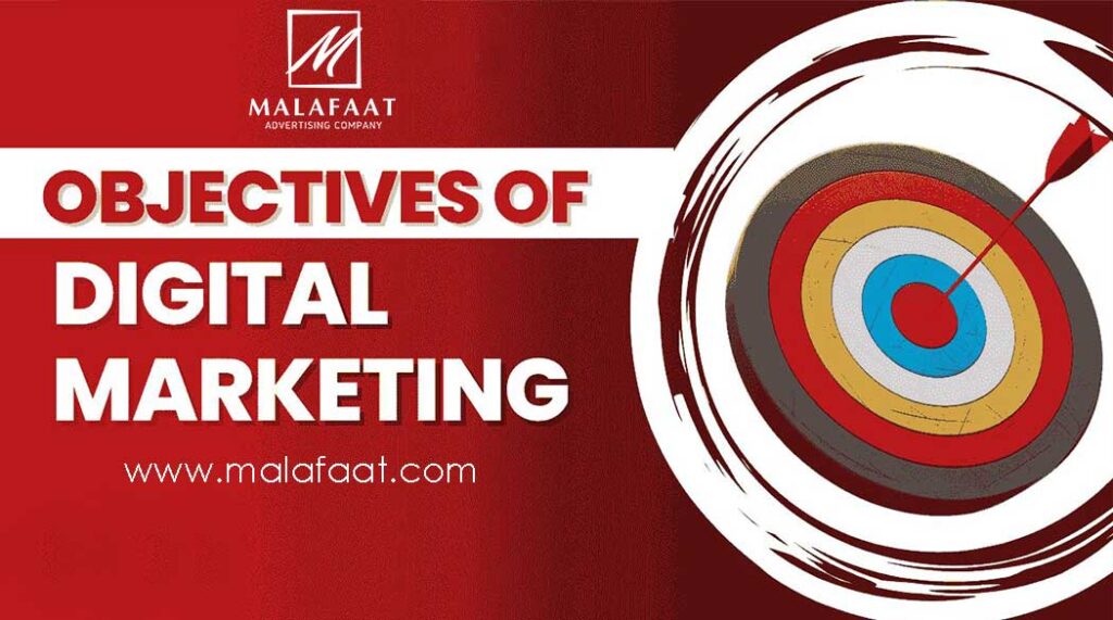 The Objective of Digital Marketing with Malafaat