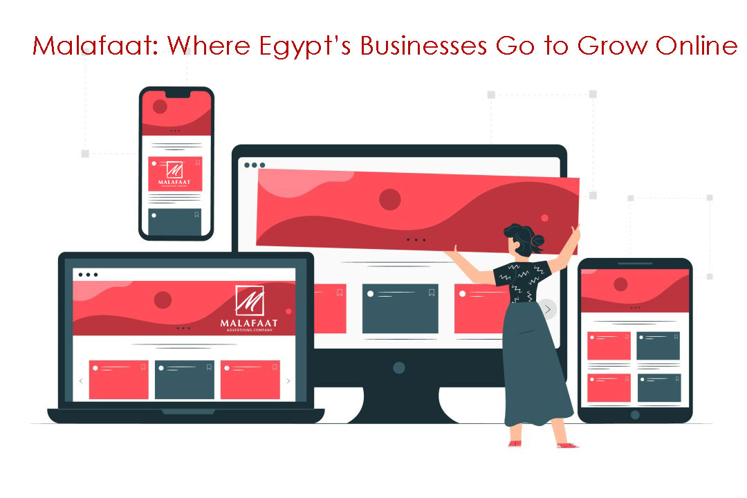 Malafaat: Where Egypt’s Businesses Go to Grow Online